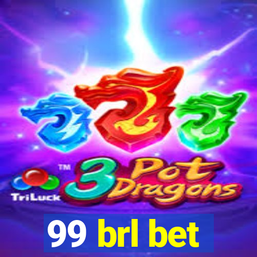 99 brl bet